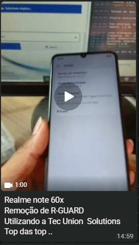 Realme note 60x Remoção de R-GUARD Utilizando a Tech Union Solutions